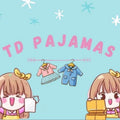 TD Pajamas